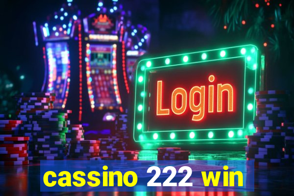 cassino 222 win